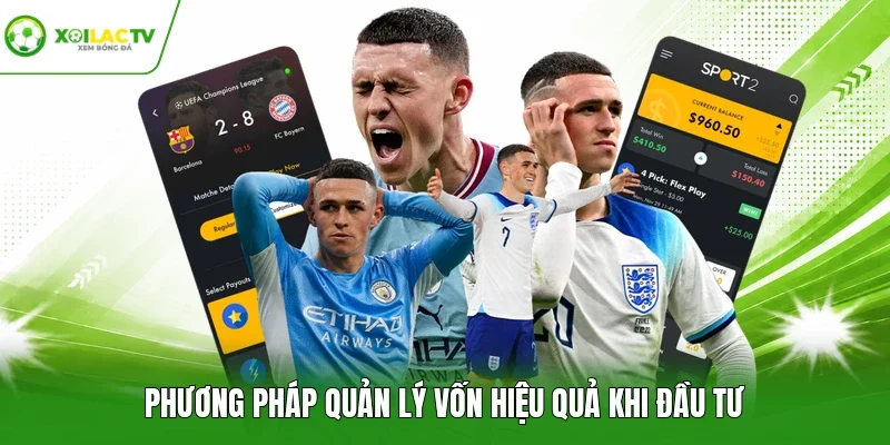 Phương pháp quản lý vốn hiệu quả khi đầu tư