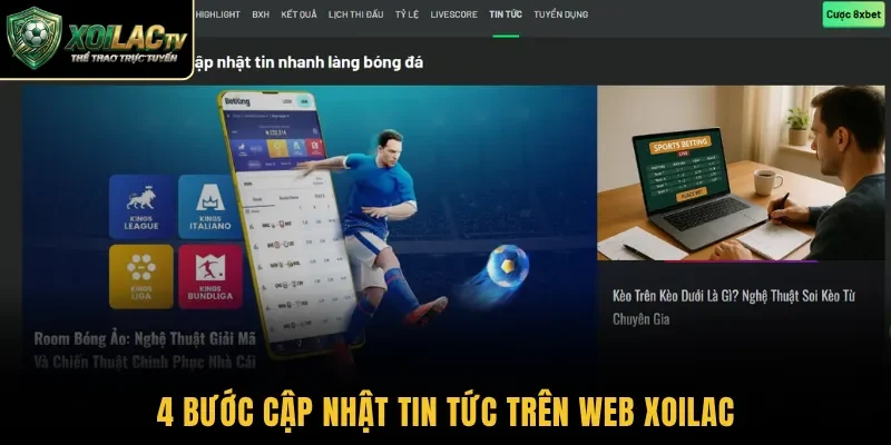 4 bước cập nhật tin tức trên web Xoilac