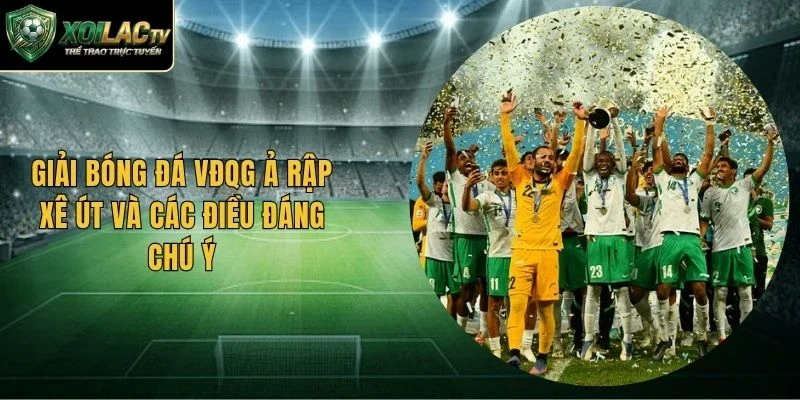 Giải Bóng Đá VĐQG Ả Rập Xê Út